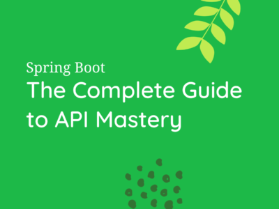 Spring Boot API Mastery