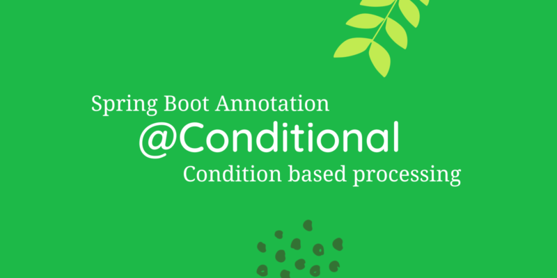 Conditional Annotation