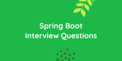 Spring Boot interview Qs