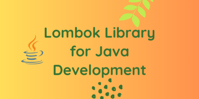 Lombok Library for Java Development