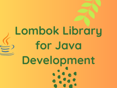 Lombok Library for Java Development